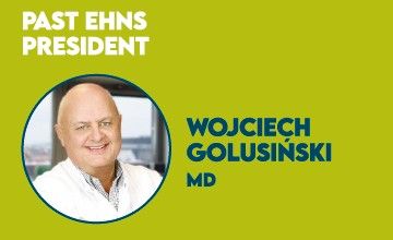 WOJCIECH GOLUSINSKI Professor and Chairman of the Department of Head and Neck Services of the Poznan University of Medical Sciences at the Greater Poland Cancer Centre
